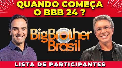 quando vai começar o bbb 24